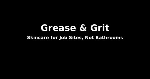Grease & Grit 